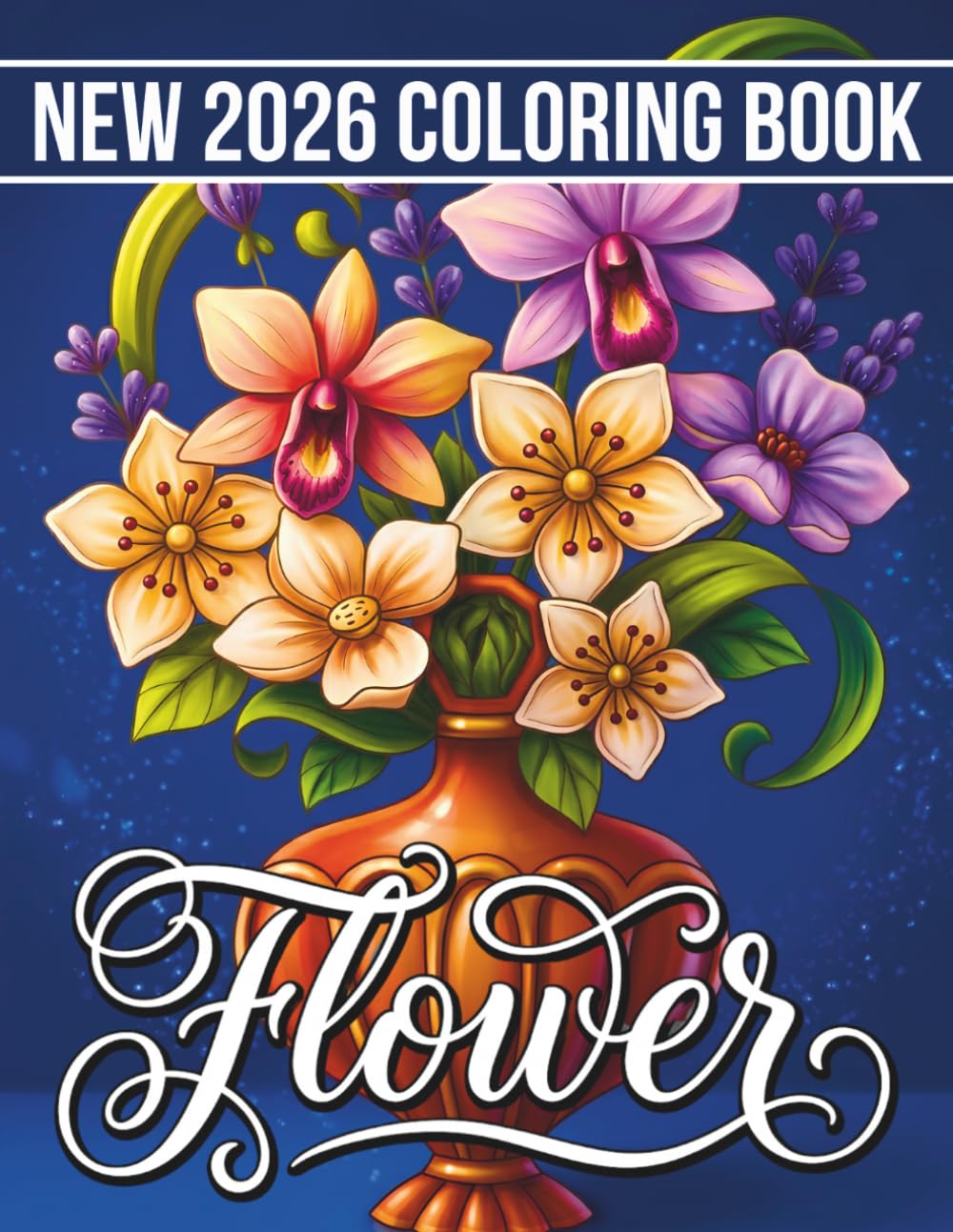 capítulo por capítulo baixar New 2026 Flower Coloring Book: Elegant Floral Coloring Book Featuring Intricate Bouquets, Decorative Wreaths and Botanical Patterns for Relaxation and Mindfulness