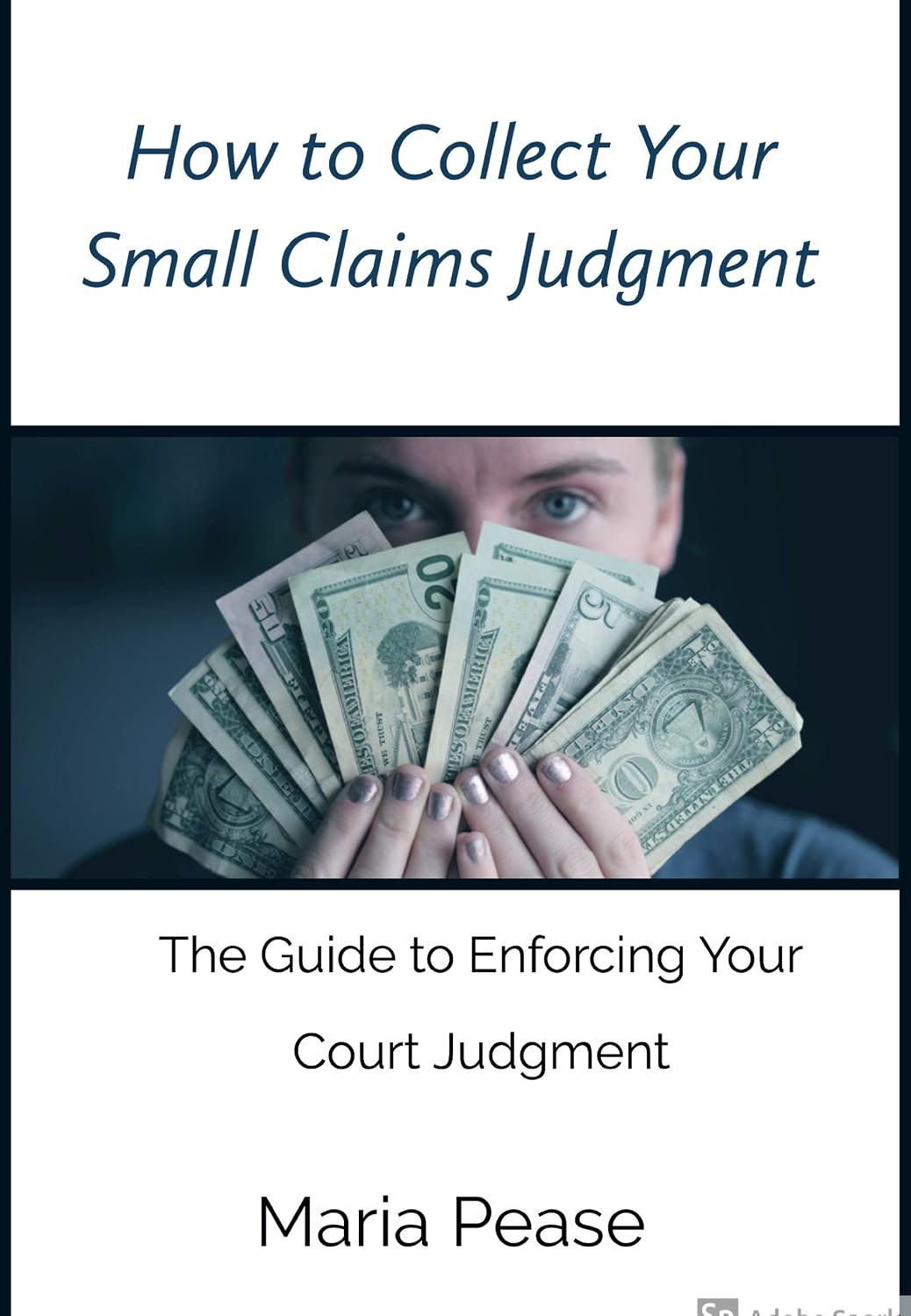 How to Collect Your Small Claims Judgment (English Edition) baixar livro de graça