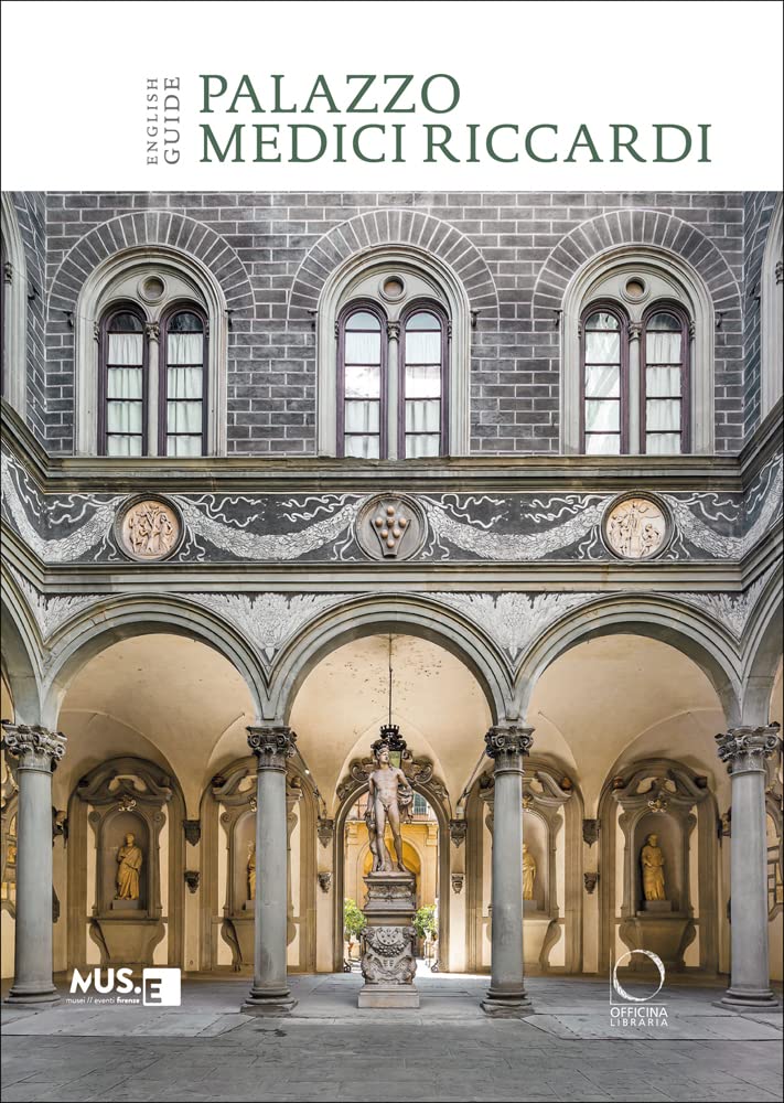 Palazzo Medici Riccardi: English Guide