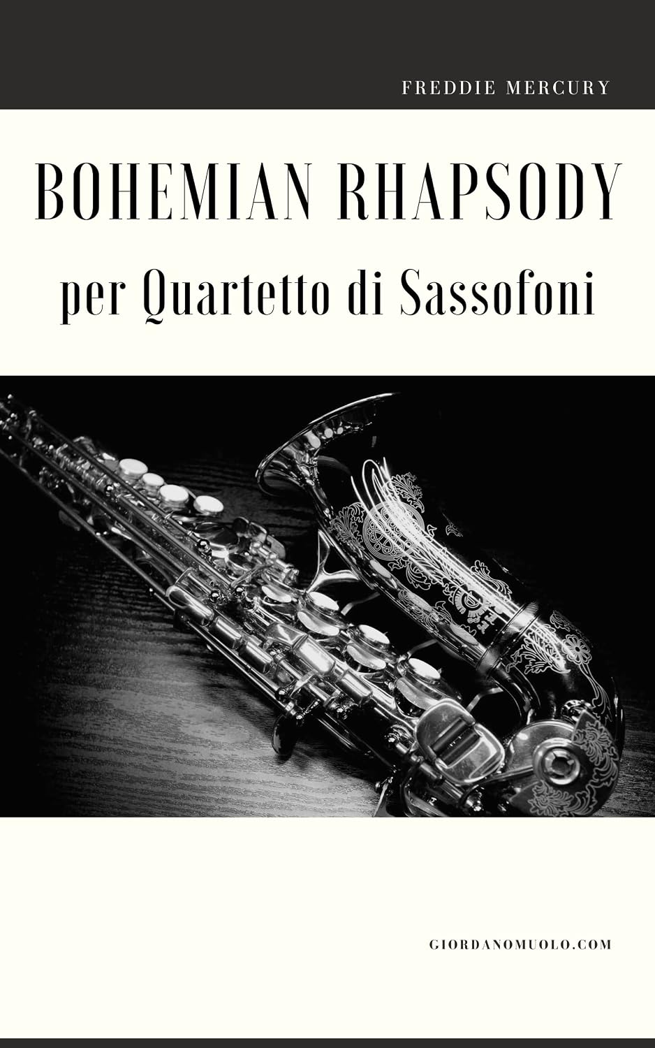 capítulo por capítulo baixar Bohemian Rhapsody per Quartetto di Sassofoni (Italian Edition)