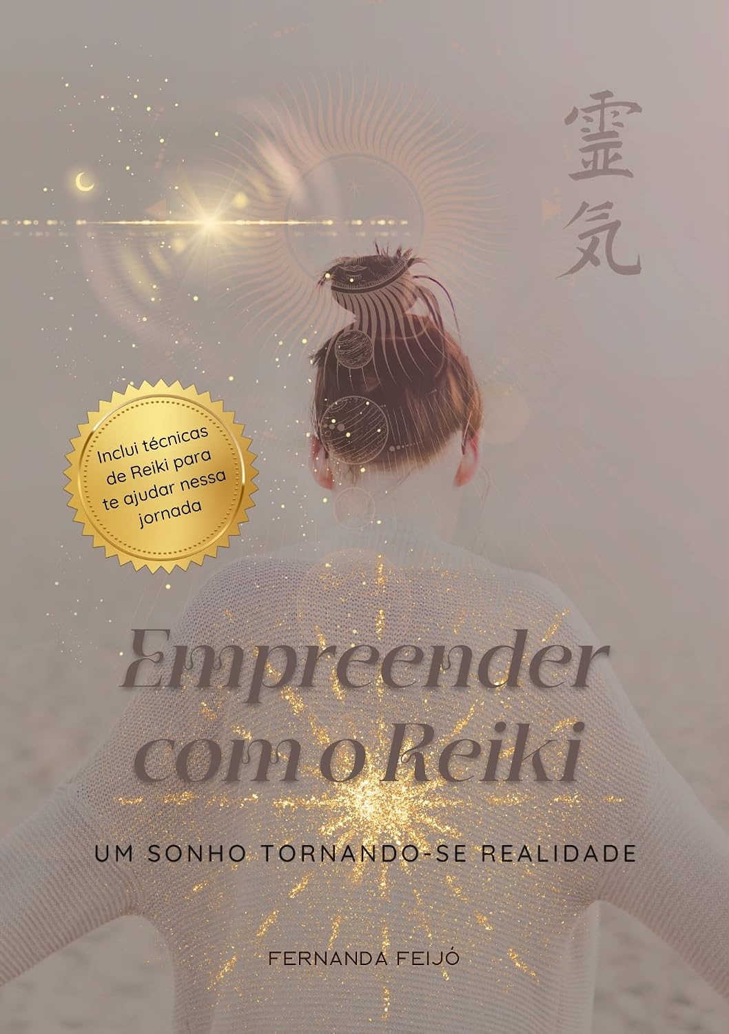 Empreender com o Reiki: Um sonho tornando-se realidade baixar o livro de graça
