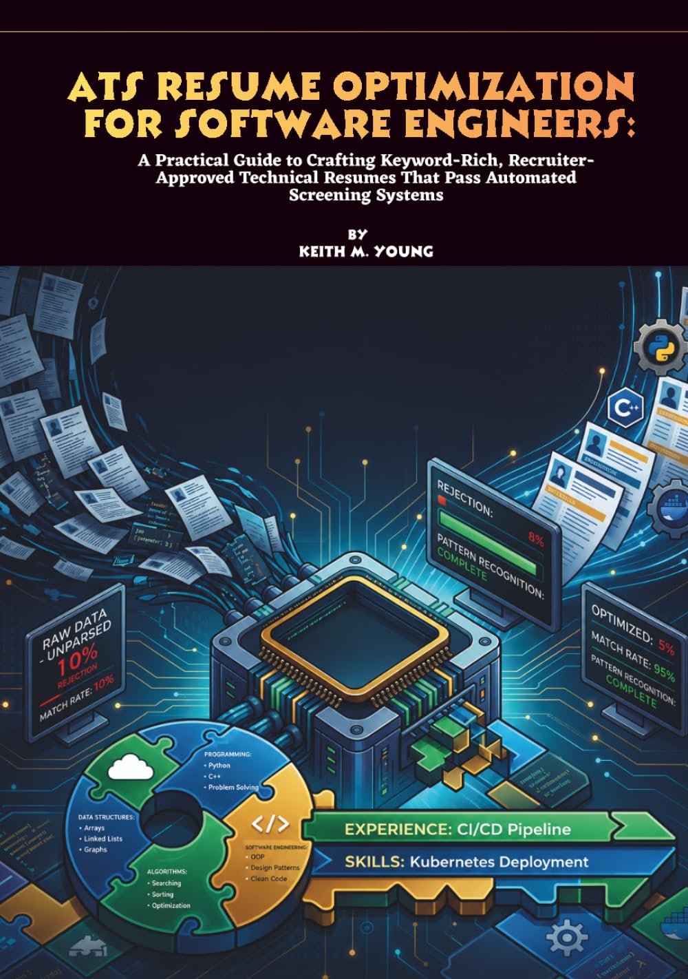 ATS Resume Optimization for Software Engineers: A Practical Guide to Crafting Keyword-Rich, Recruiter-Approved Technical Resumes That Pass Automated Screening Systems baixar livro de graça