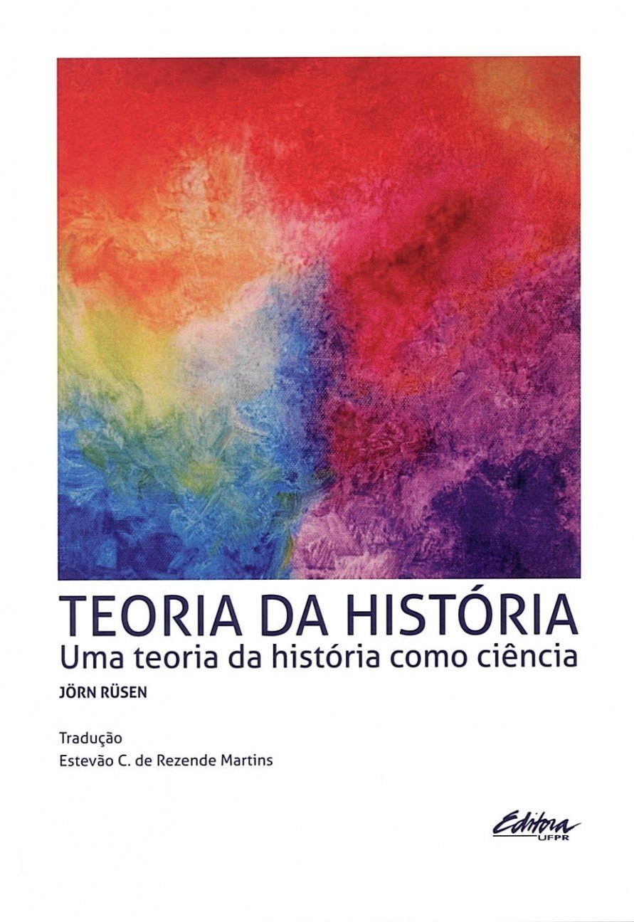 Teoria da História: Uma Teoria da História Como Ciência baixar livro de graça