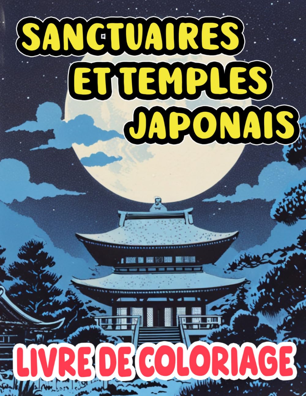 ler totalmente Sanctuaires Et Temples Japonais Livre De Coloriage: Pages A Colorier Architecture Sacrée Du Japon Portes Torii Pagodes Avec Chemins Pavés Y Menant |... | Enfant Adulte Ados Senior (French Edition)