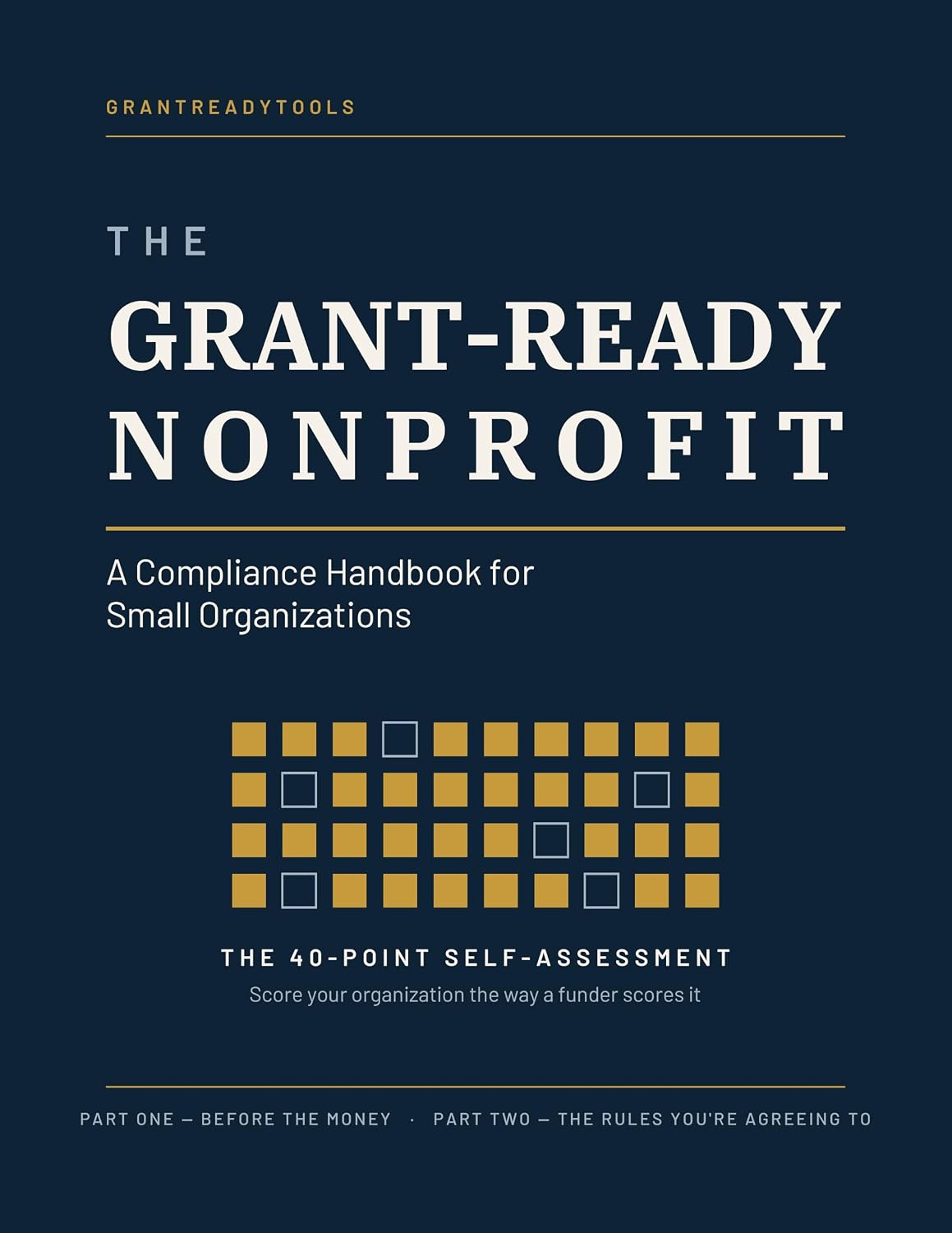 The Grant-Ready Nonprofit: Compliance Handbook for Small Organizations (English Edition) baixar o livro de graça