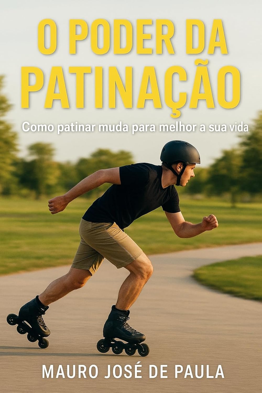 ler totalmente O poder da patinação: Como patinar muda para melhor a sua vida