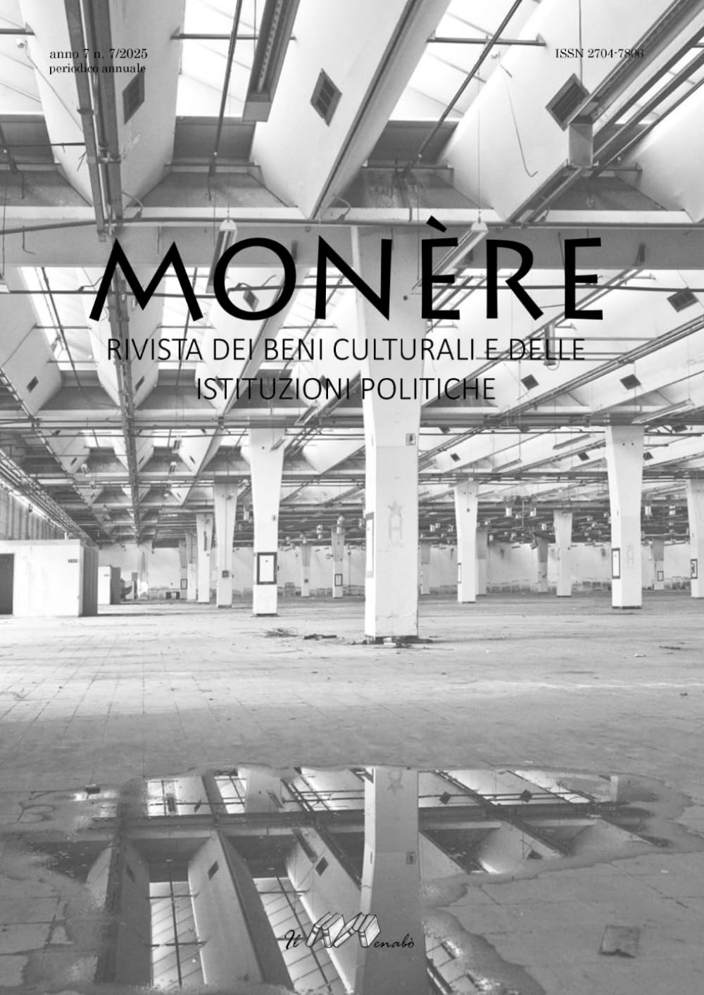 Monère. Rivista dei beni culturali e delle istituzioni politiche: Numero 7 anno 2025 (Italian Edition) baixar o livro de graça