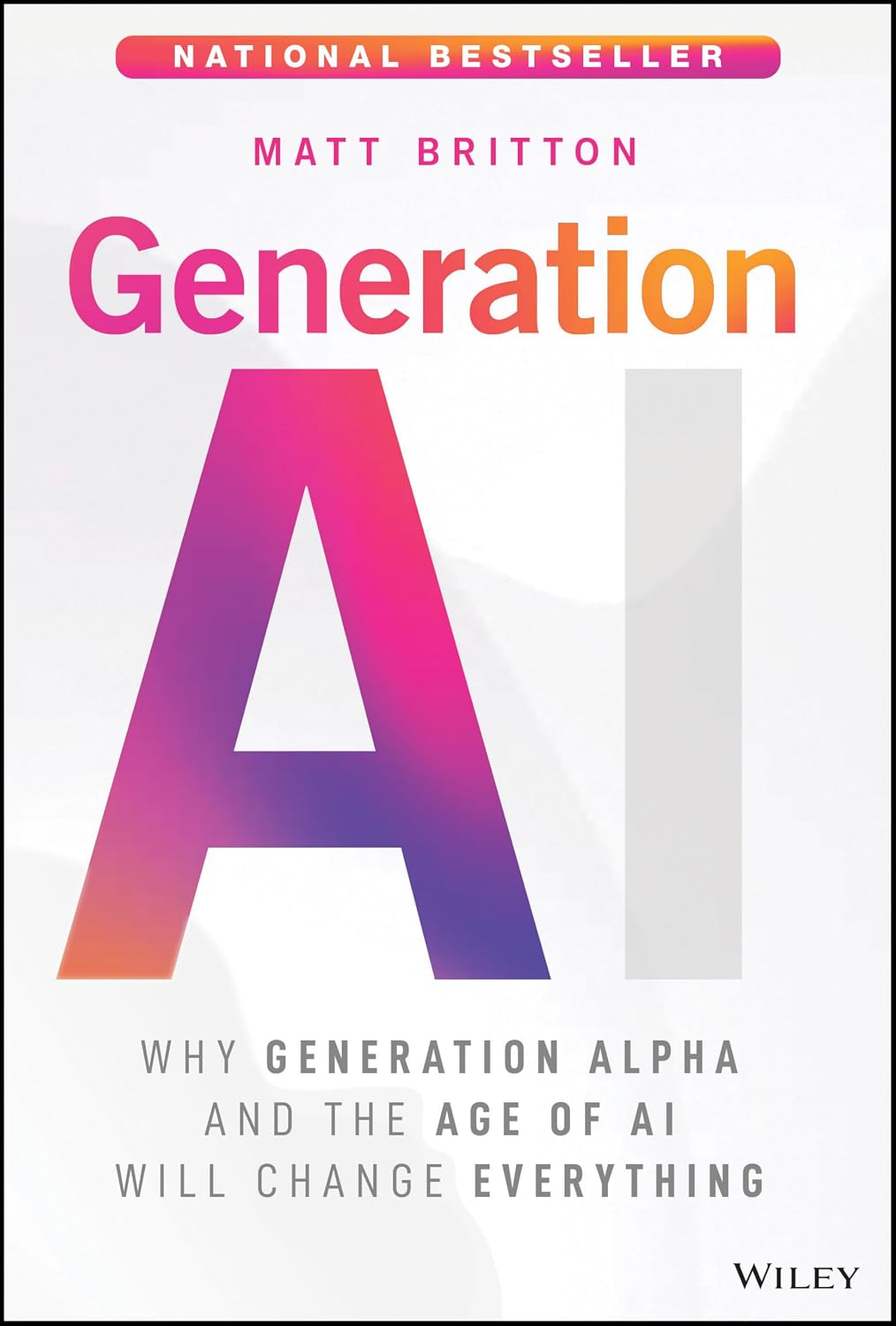 ler totalmente Generation AI: Why Generation Alpha and the Age of AI Will Change Everything