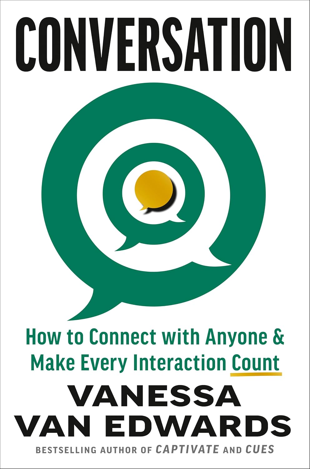 Conversation: How to Connect with Anyone & Make Every Interaction Count (English Edition) baixar livro de graça