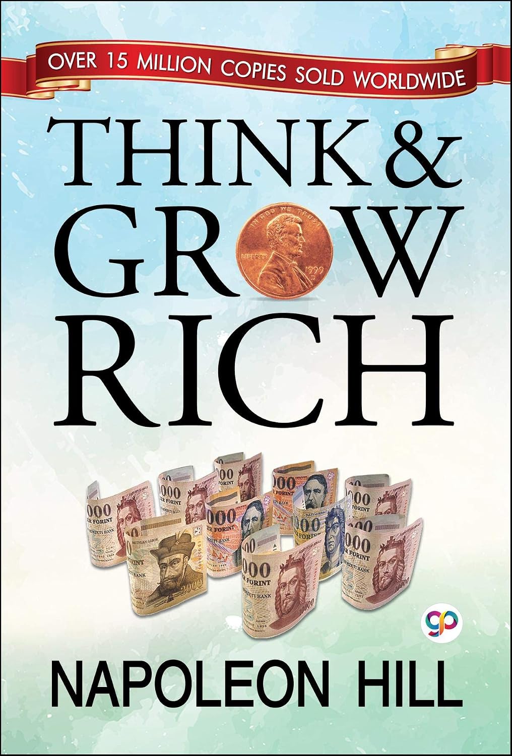 Think and Grow Rich ebook (GP Self-Help Collection 2) (English Edition) baixar livro de graça