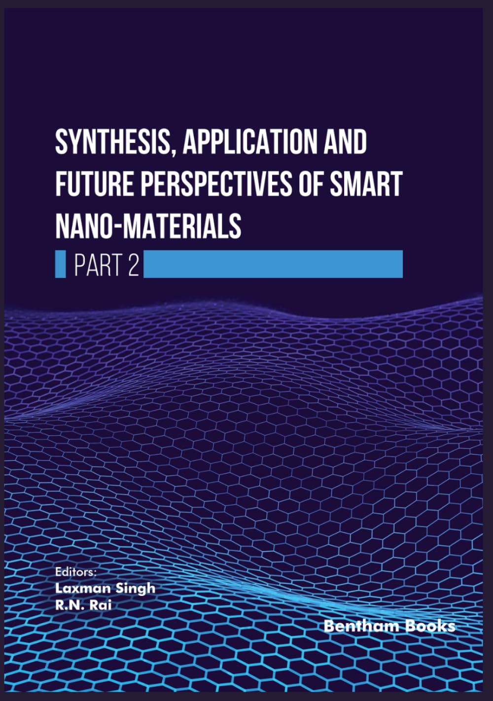 capítulo por capítulo baixar Synthesis, Application and Future Perspectives of Smart Nano-materials (Part 2)