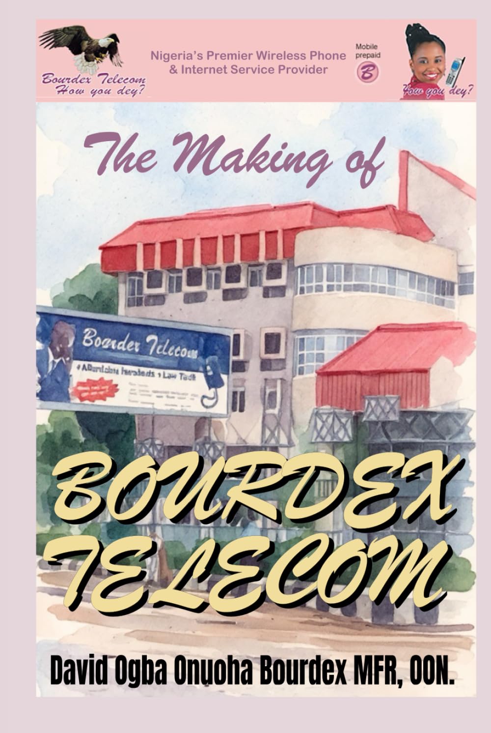 The Making Of Bourdex Telecom baixar o livro de graça