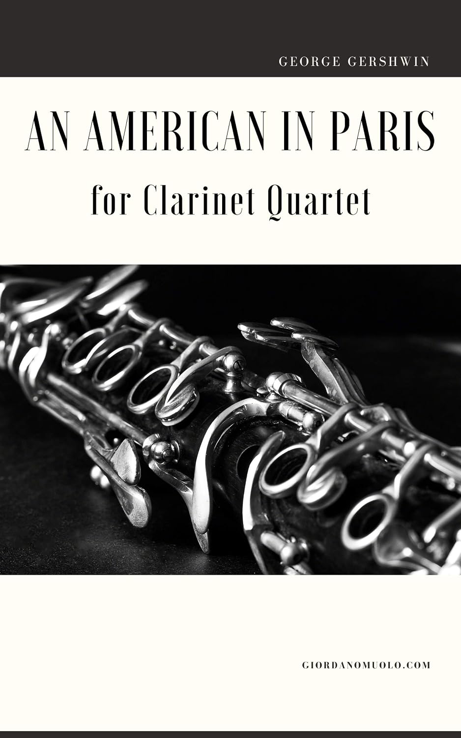 An American in Paris for Clarinet Quartet (English Edition)