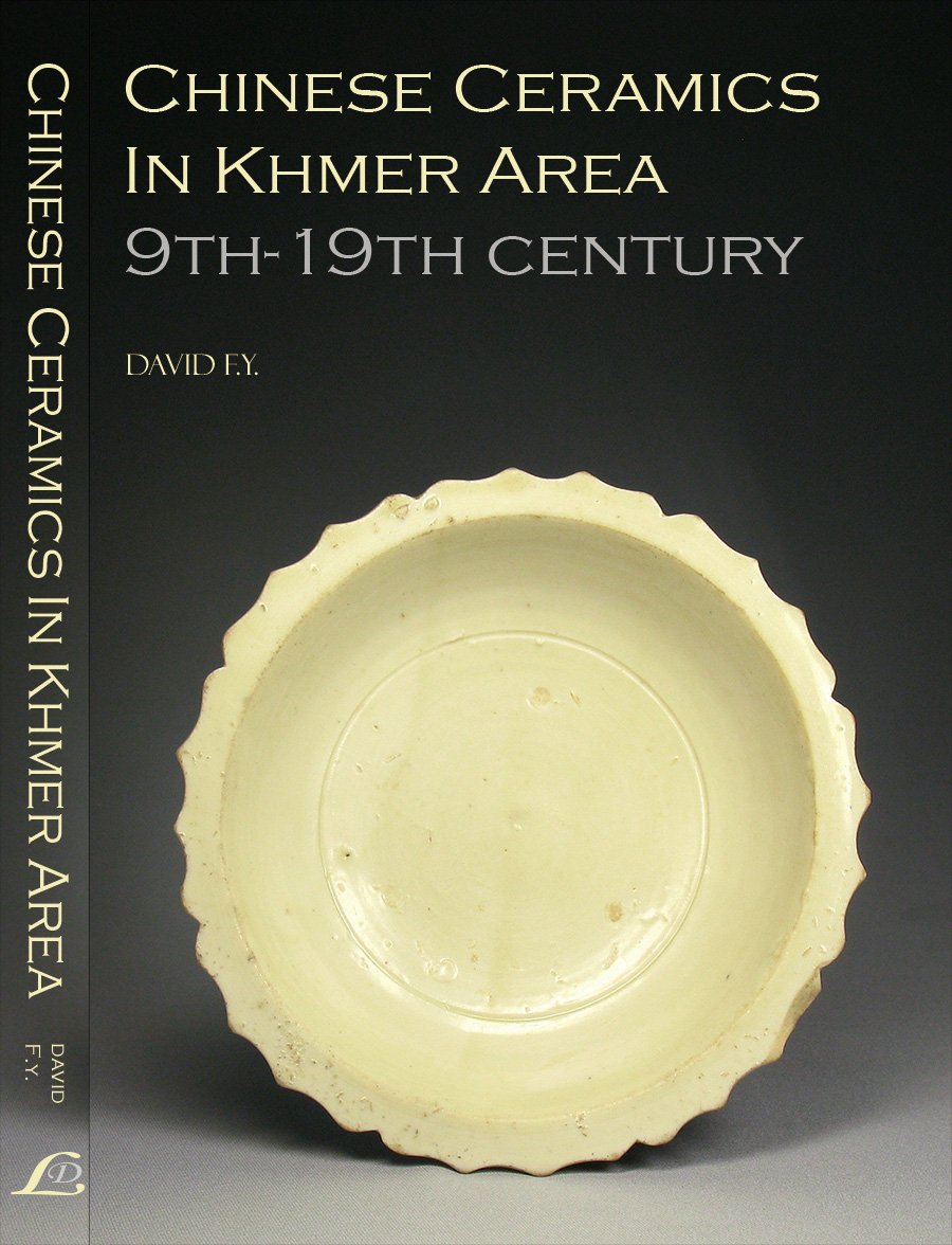 Chinese Ceramics In Khmer Area: 9-19th Century (English Edition) baixar livro de graça