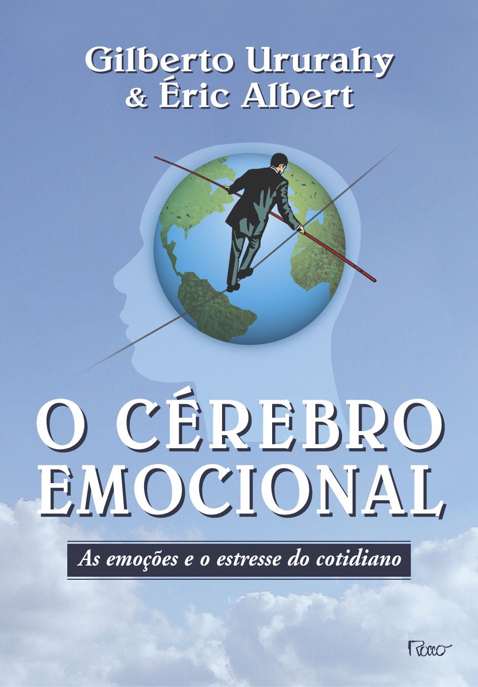 O cérebro emocional: As emoções e o estresse do cotidiano baixar livro de graça