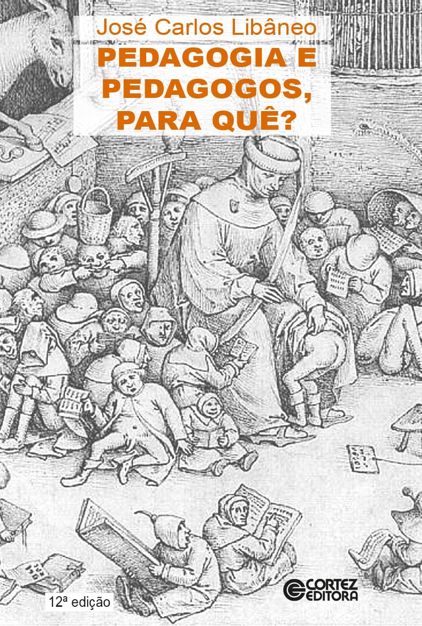 Pedagogia e pedagogos, para quê? baixar o livro de graça