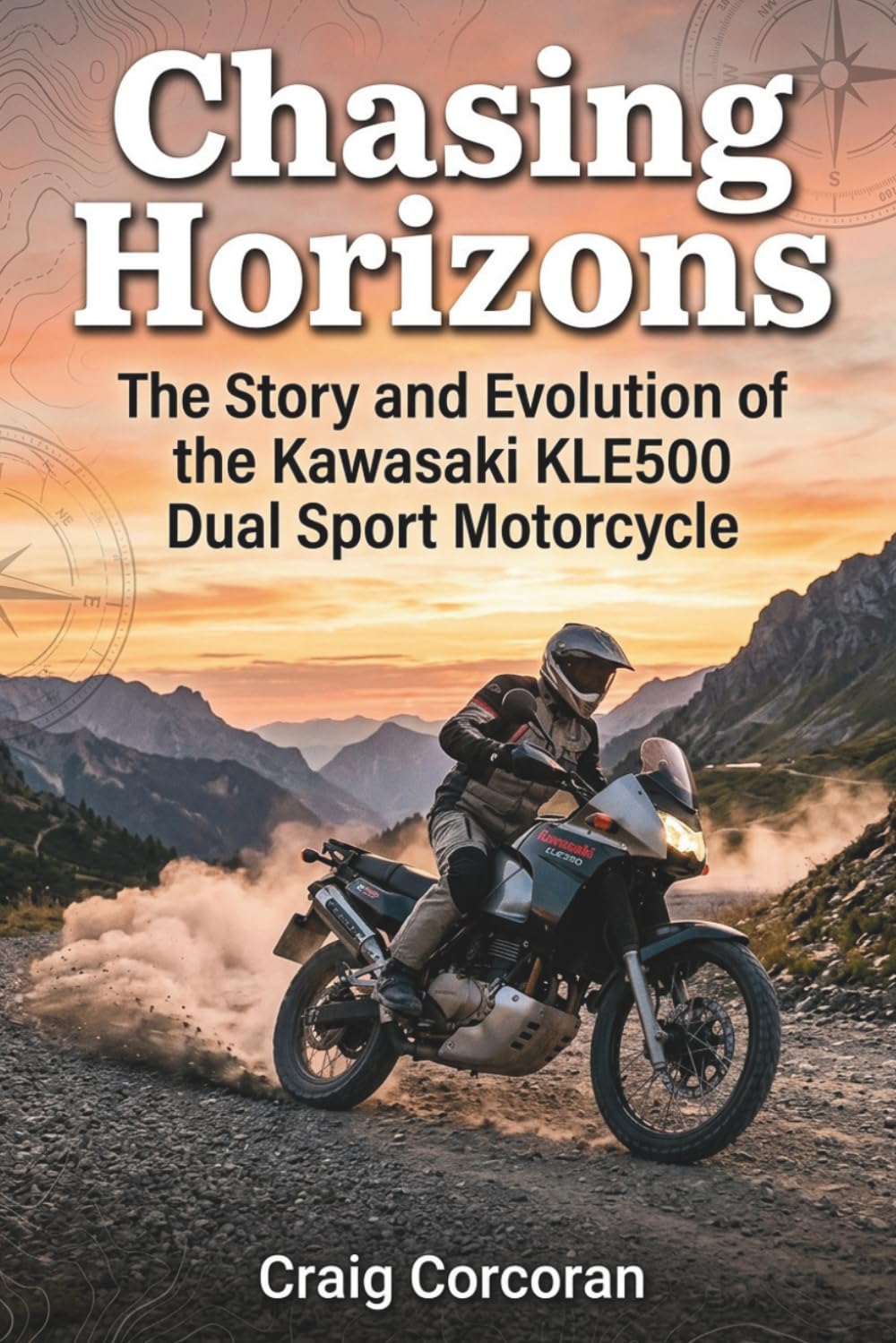 capítulo por capítulo baixar Chasing Horizons: The Story and Evolution of the Kawasaki KLE500 Dual Sport Motorcycle
