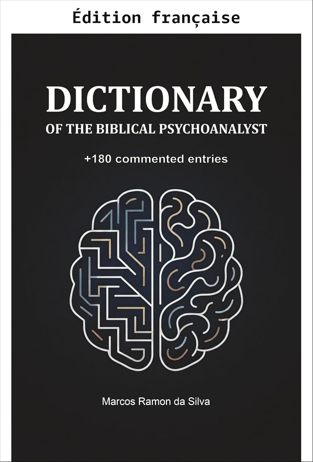 ler totalmente Dictionnaire du psychanalyste biblique (Livres en français) (French Edition)