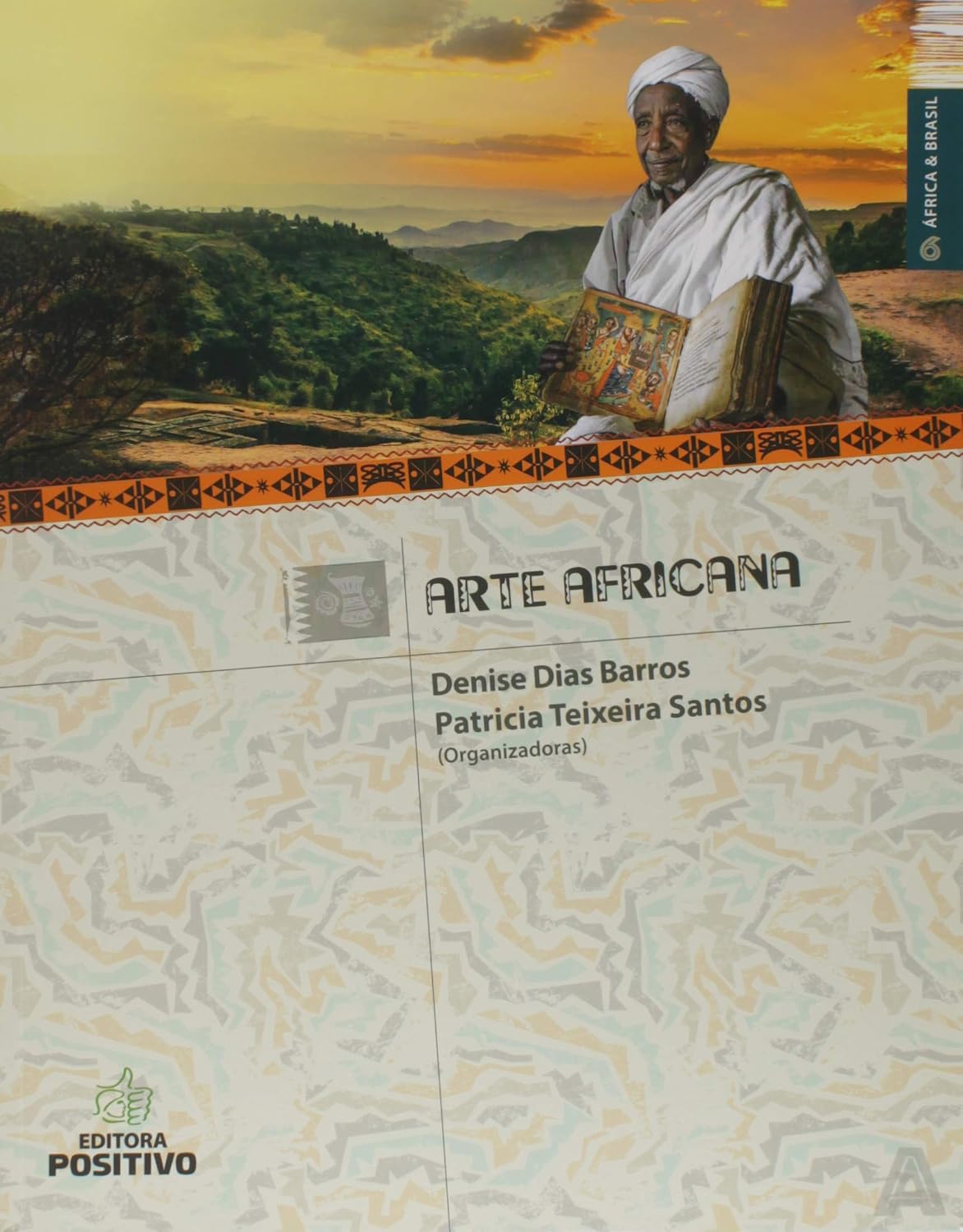 Arte Africana Lançamento - Volume 4 - Coleção África e Brasil