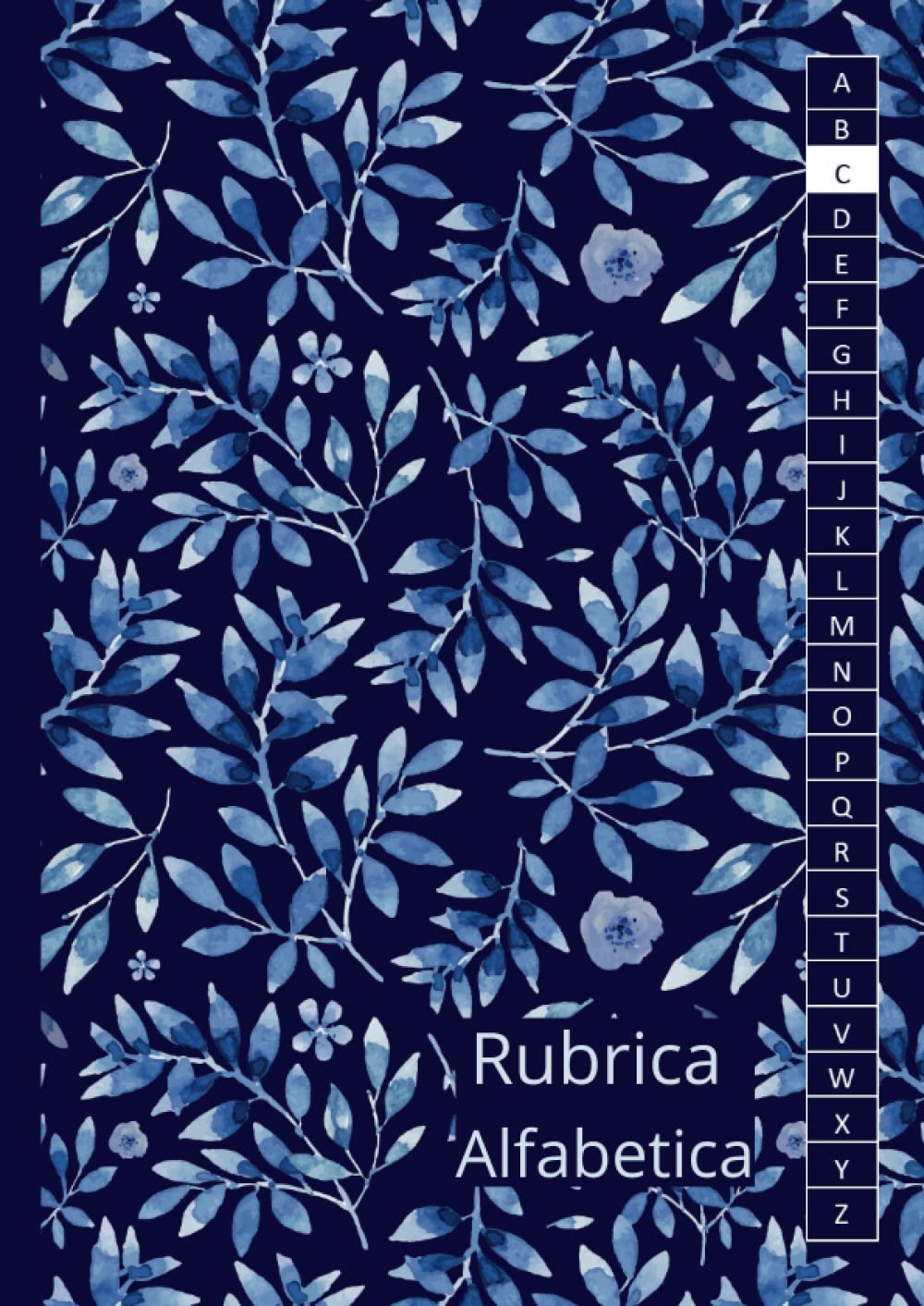 capítulo por capítulo baixar Rubrica Alfabetica: A4 Quaderno in ordine alfabetico dalla A alla Z | 4 pagine per ogni lettera (Italian Edition)