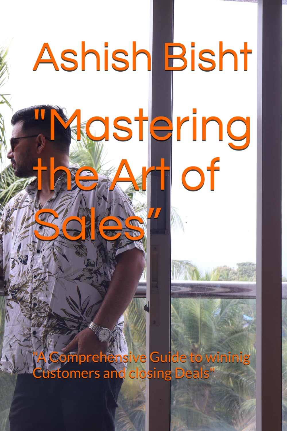 "Mastering the Art of Sales”: "A Comprehensive Guide to Winning Customers and Closing Deals" baixar o livro de graça