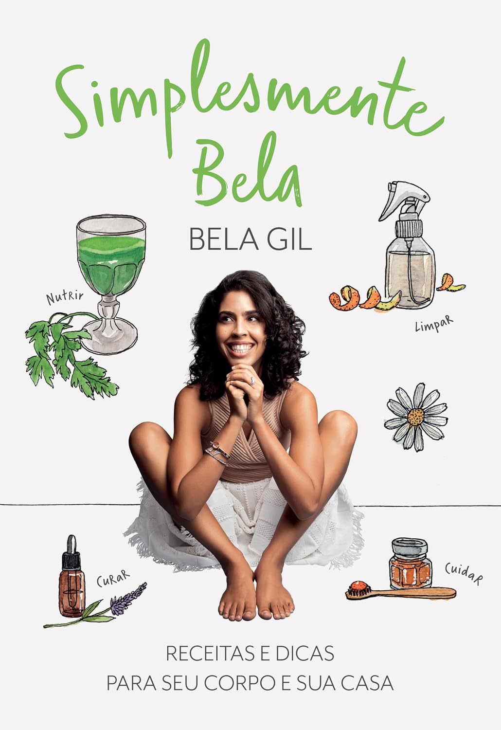 Simplesmente Bela: Receitas e dicas para seu corpo e sua casa baixar livro de graça