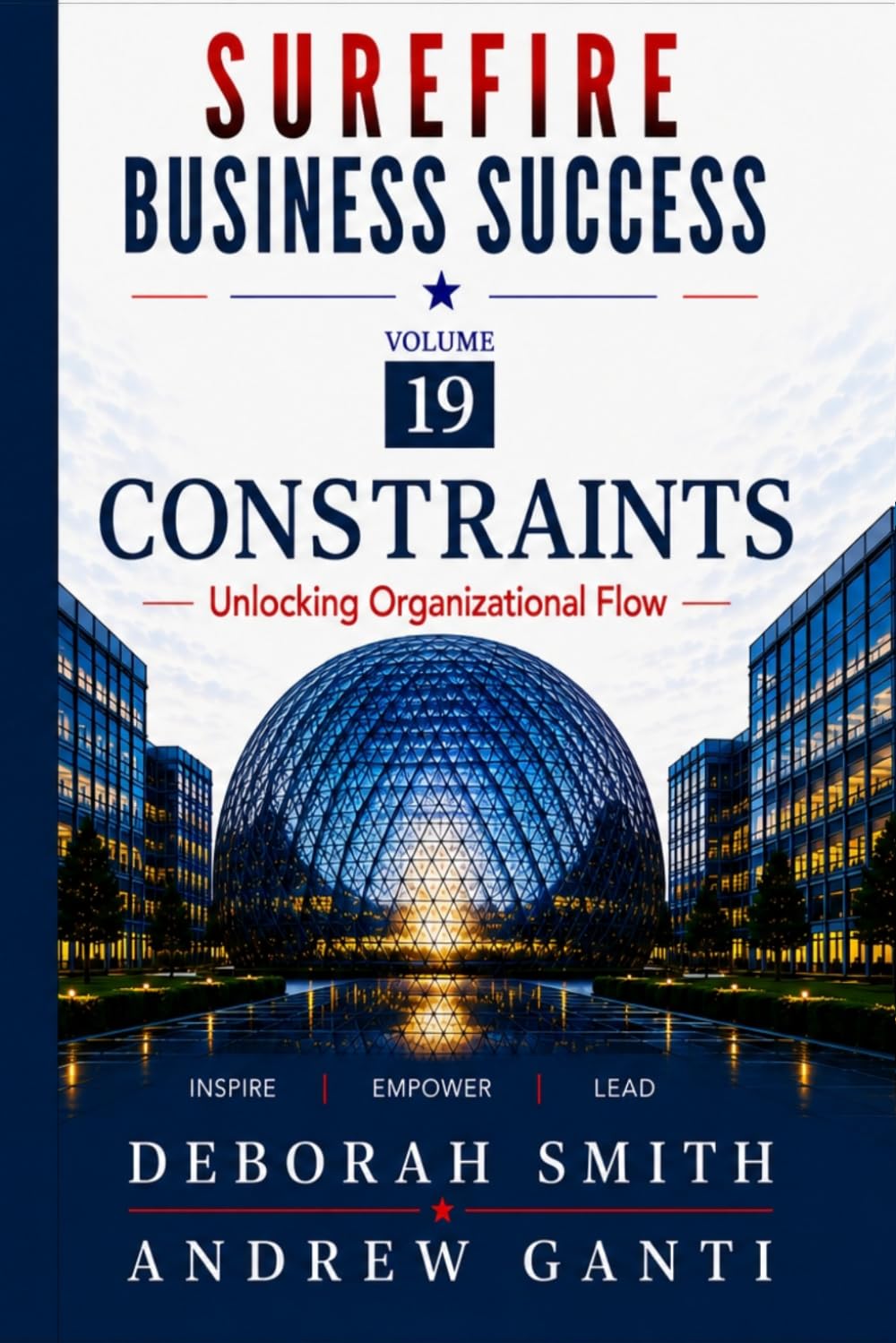 ler totalmente Surefire Business Success: Volume 19: Constraints- Unlocking Organizational Flow