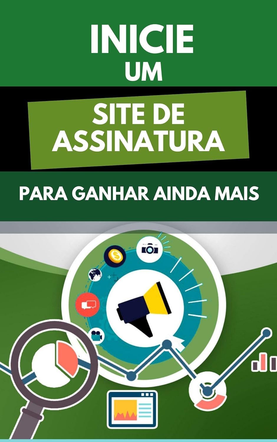Inicie Um Site De Assinatura Para Ganhar Ainda Mais baixar livro de graça