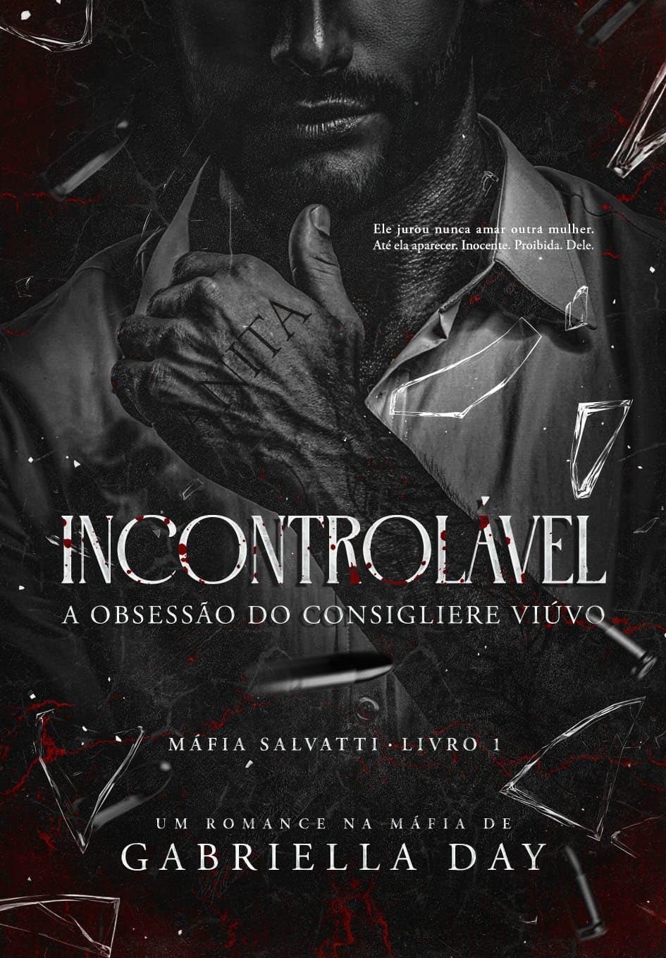 INCONTROLÁVEL: A obsessão do consigliere viúvo (Máfia Salvatti Livro 1) baixar o livro de graça