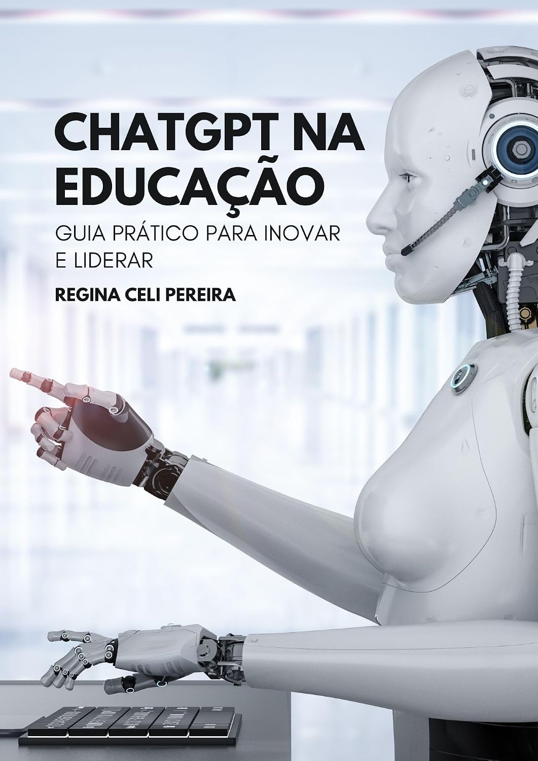 ChatGPT na Educação: Guia Prático para Inovar e Liderar baixar livro de graça