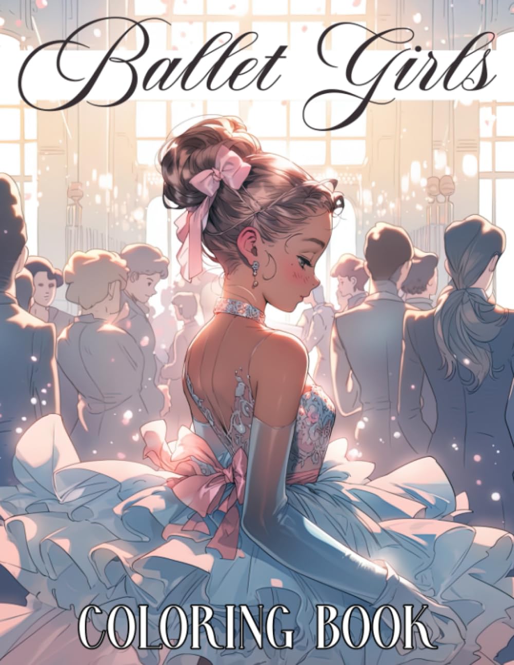 capítulo por capítulo baixar Ballet Girls Coloring Book: Whimsical Ballet Dancers Coloring Page Featuring Enchanting Anime Dance Scenes Illustrations For Adults & Teens For Relaxation And Stress Relief