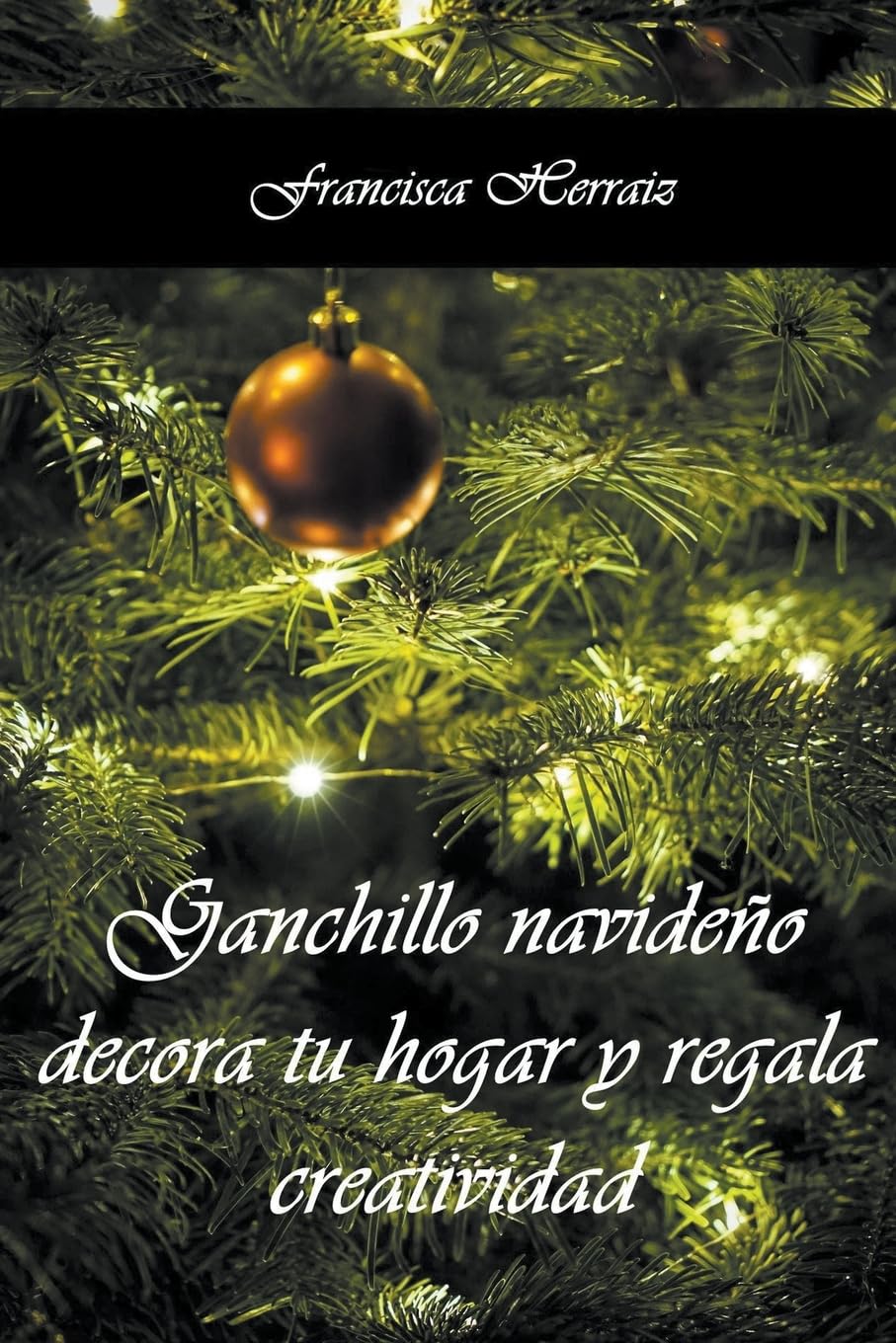 ler totalmente Ganchillo navideño. Decora tu hogar y regala creatividad
