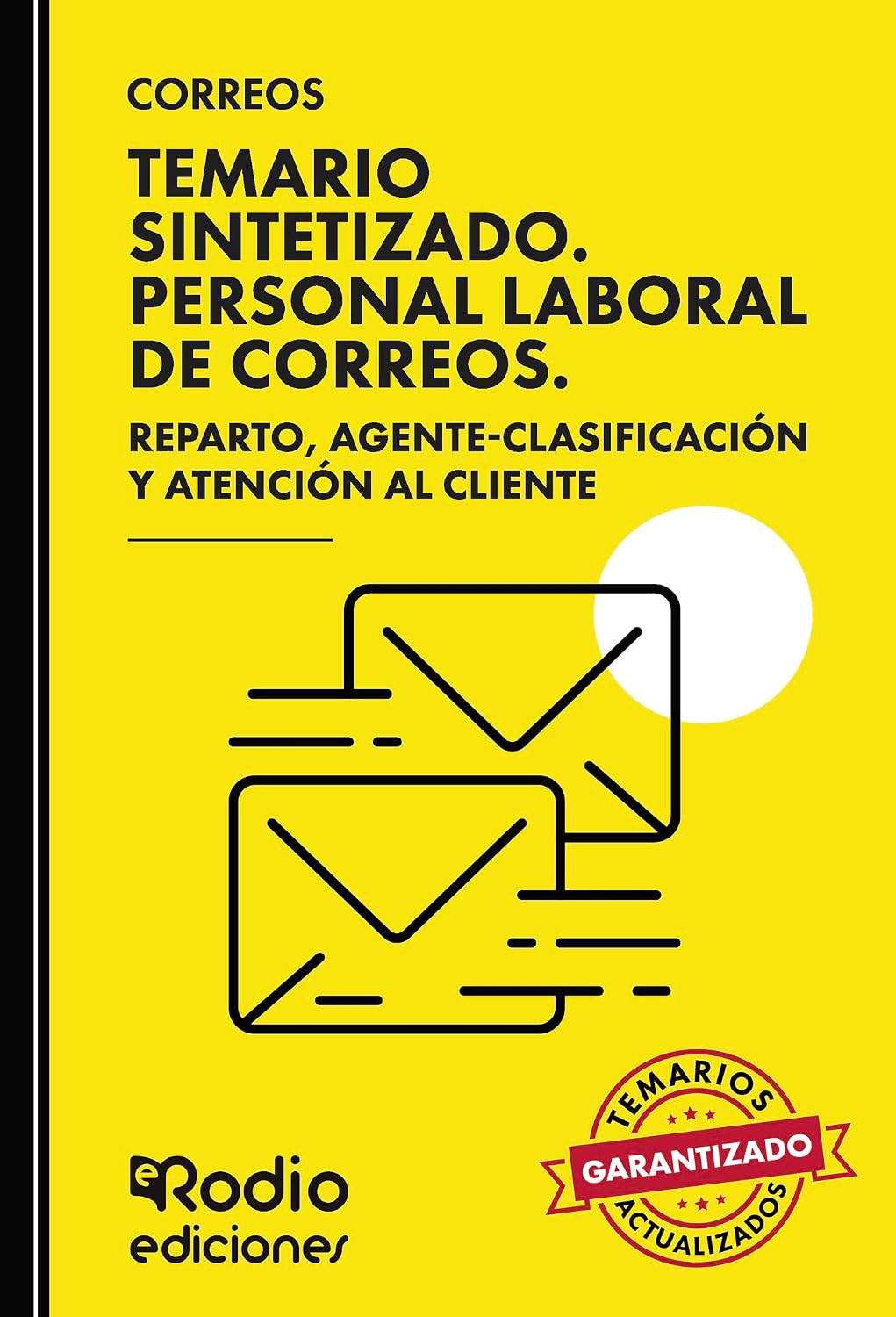 ler totalmente CORREOS 2025. Temario Sintetizado. Personal Laboral de Correos. Personal de Reparto, Agente-Clasificación y Atención al Cliente. (Spanish Edition)