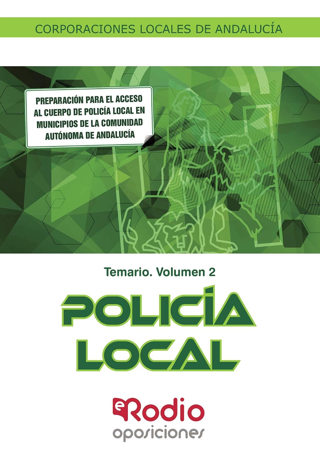 Policía Local. Corporaciones Locales de Andalucía. Temario Volumen 2 (Spanish Edition) baixar livro de graça