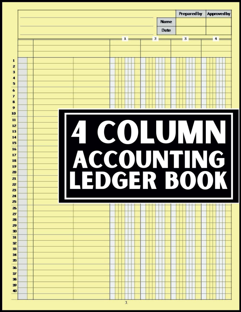 4 Column Ledger Book: with 120 Pages and 4 Columns, for Effective Bookkeeping, Small Business and Personal Financial Planning baixar livro de graça