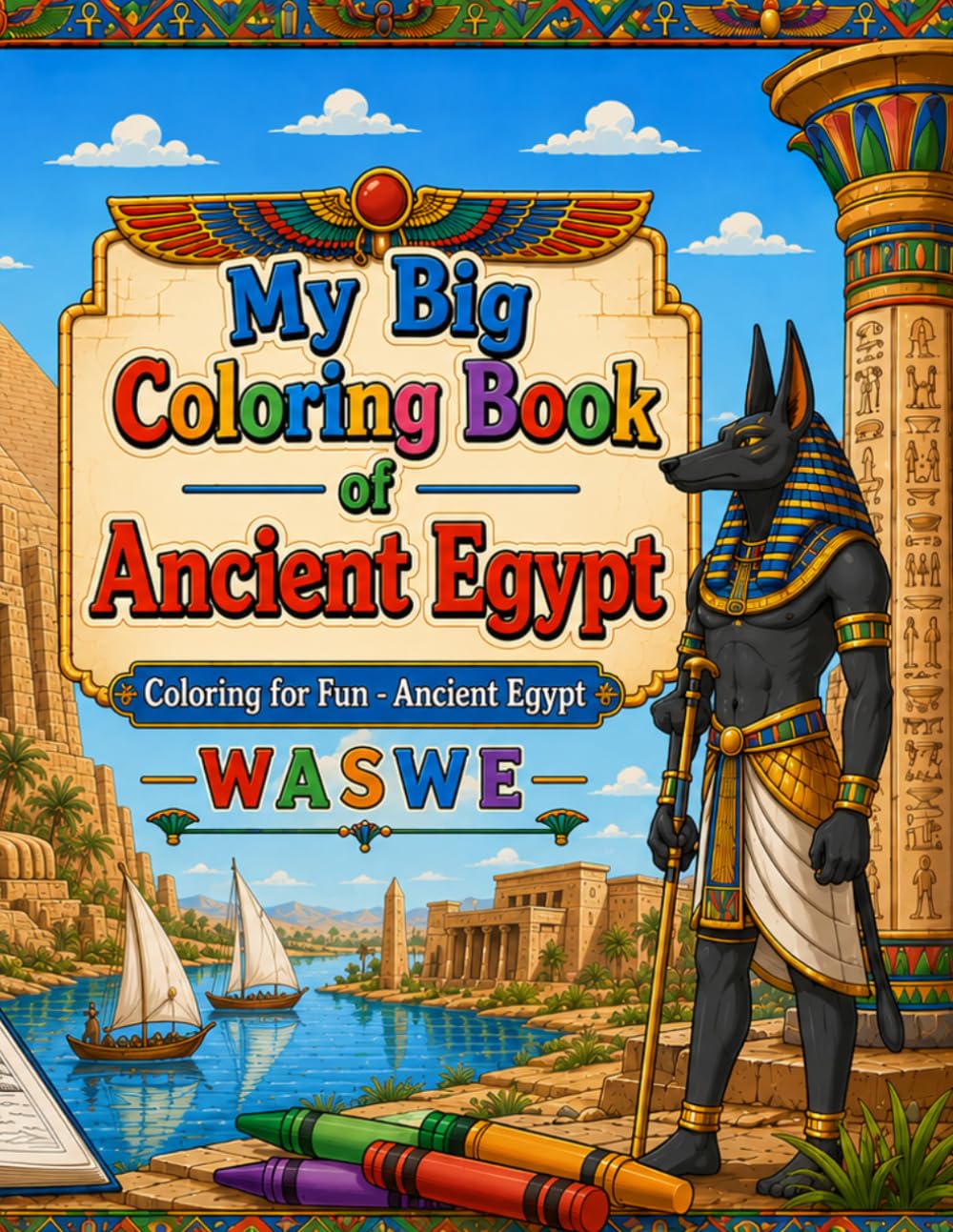ler totalmente My Big Coloring Book of Ancient Egypt: Coloring for Fun - Ancient Egypt
