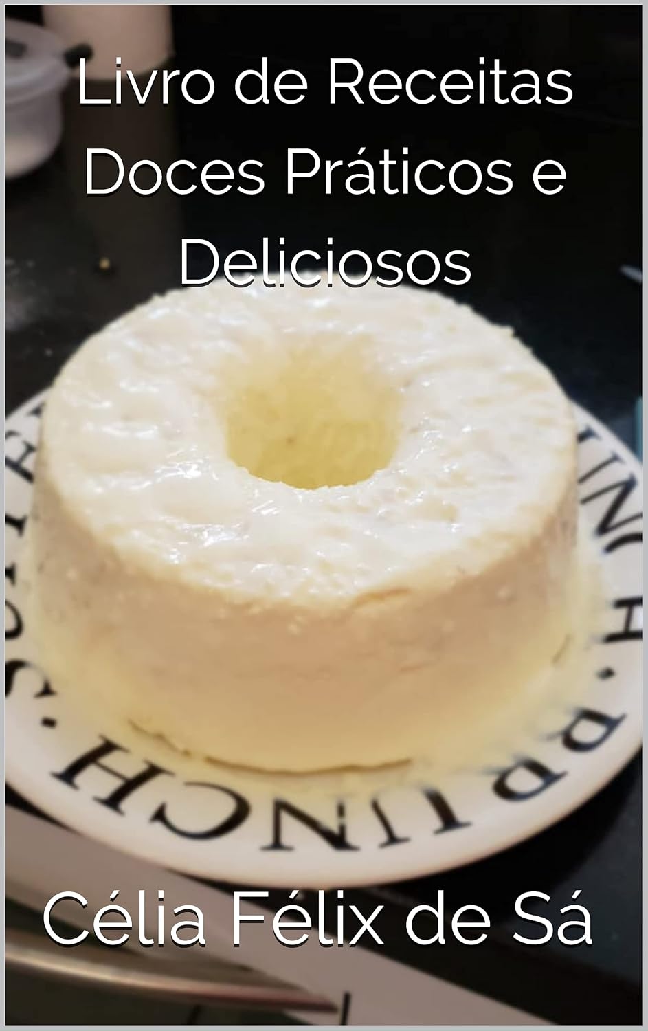 ler totalmente Livro de Receitas Doces Práticos e Deliciosos