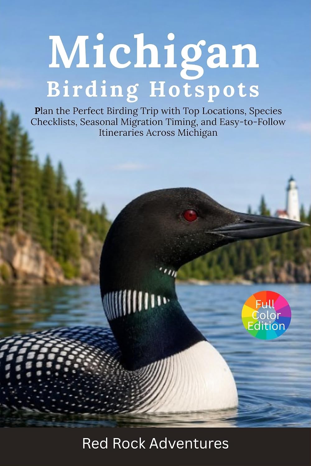 Michigan Birding Hotspots: Plan the Perfect Birding Trip with Top Locations, Species Checklists, Seasonal Migration Timing, and Easy-to-Follow Itineraries Across Michigan (English Edition) baixar livro de graça