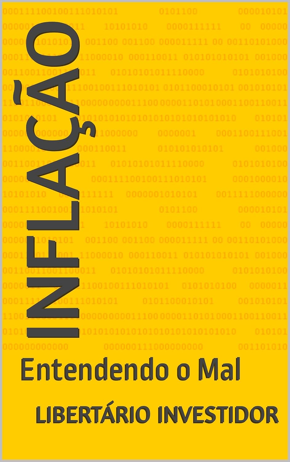 ler totalmente Inflação: Entendendo o Mal