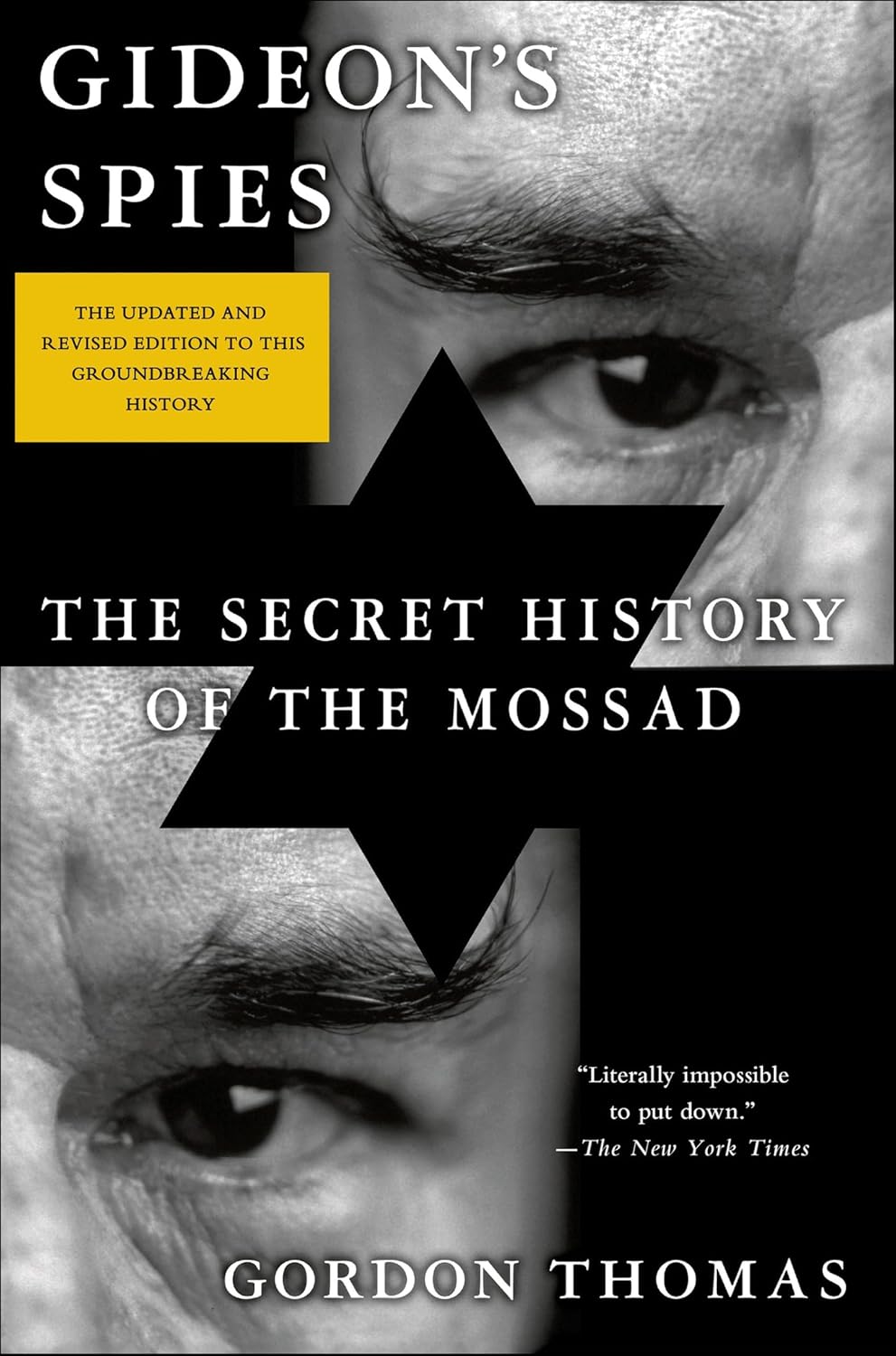 Gideon's Spies: The Secret History of the Mossad (English Edition)