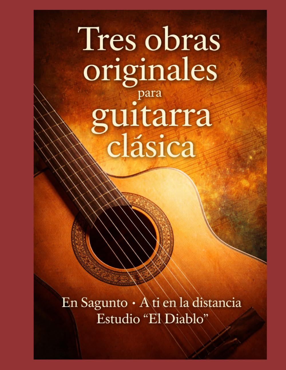 capítulo por capítulo baixar Poesía y expresión en tres obras para guitarra clásica: 3 partituras para soñar (Spanish Edition)