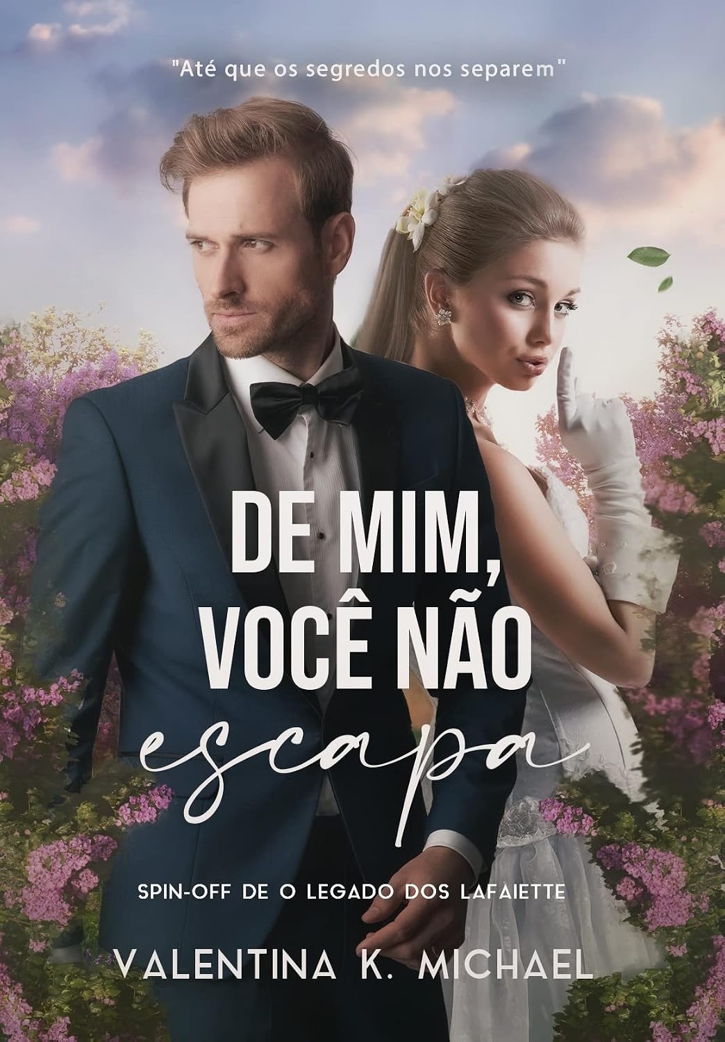 De mim, você não escapa (O legado dos Lafaiette) baixar livro de graça