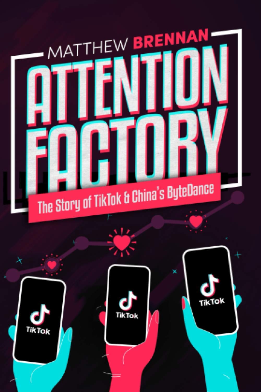 Attention Factory: The Story Of Tiktok And China'S Bytedance baixar o livro de graça