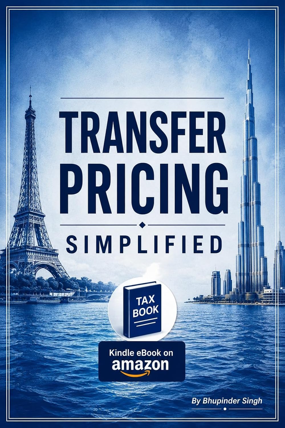 ler totalmente TRANSFER PRICING SIMPLIFIED: Your Easy, Step-by-Step Handbook for Transfer Pricing (TAX BOOK SERIES) (English Edition)