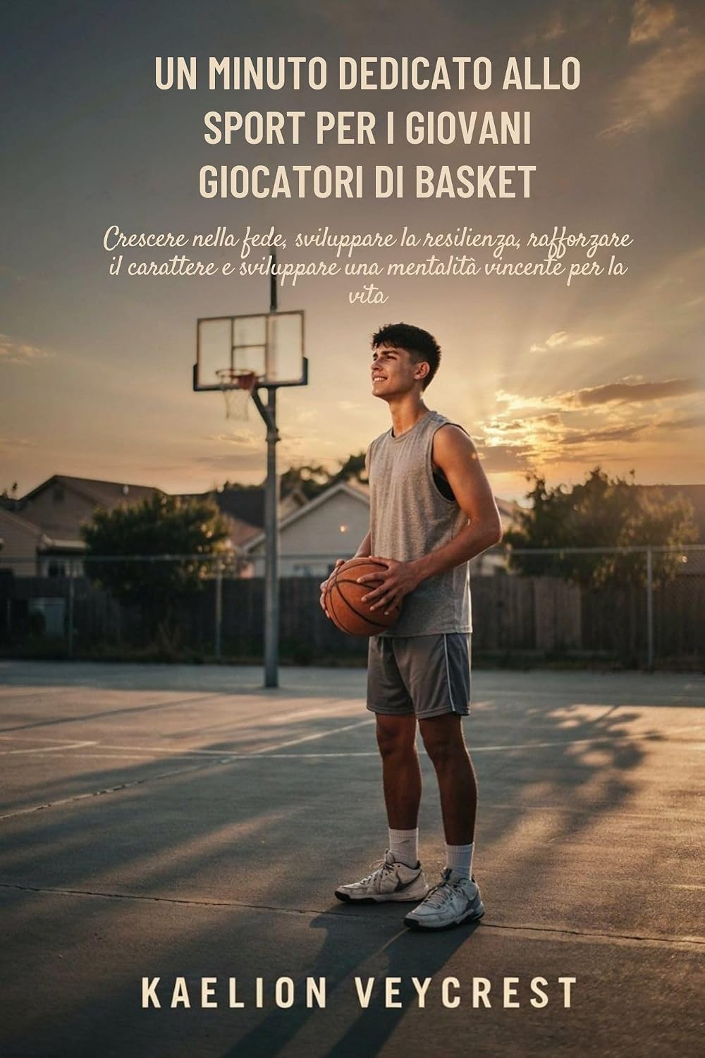 capítulo por capítulo baixar UN MINUTO DEDICATO ALLO SPORT PER I GIOVANI GIOCATORI DI BASKET: Crescere nella fede, sviluppare la resilienza, rafforzare il carattere e sviluppare una... vincente per la vita (Italian Edition)