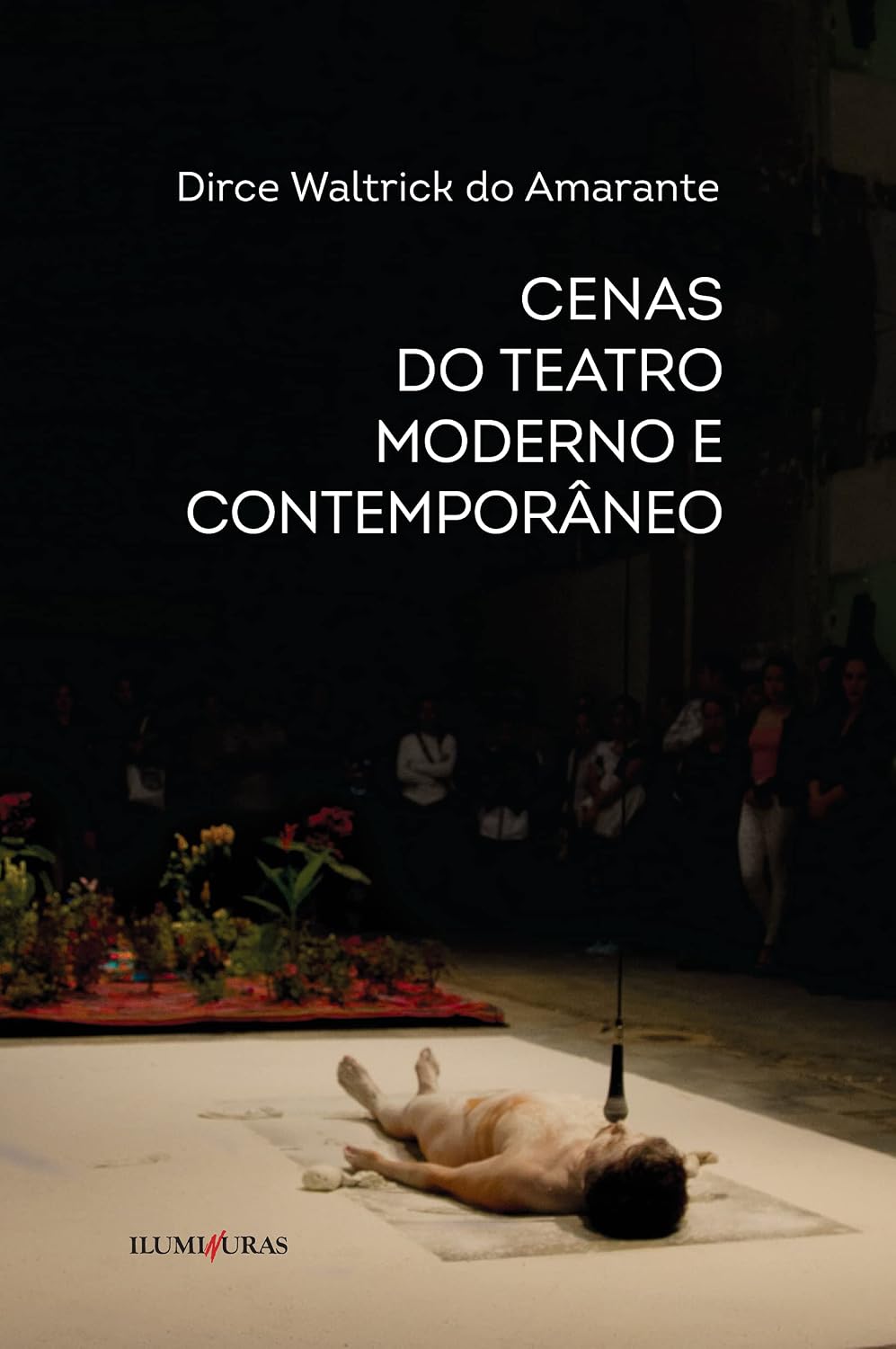 Cenas do teatro moderno e contemporâneo