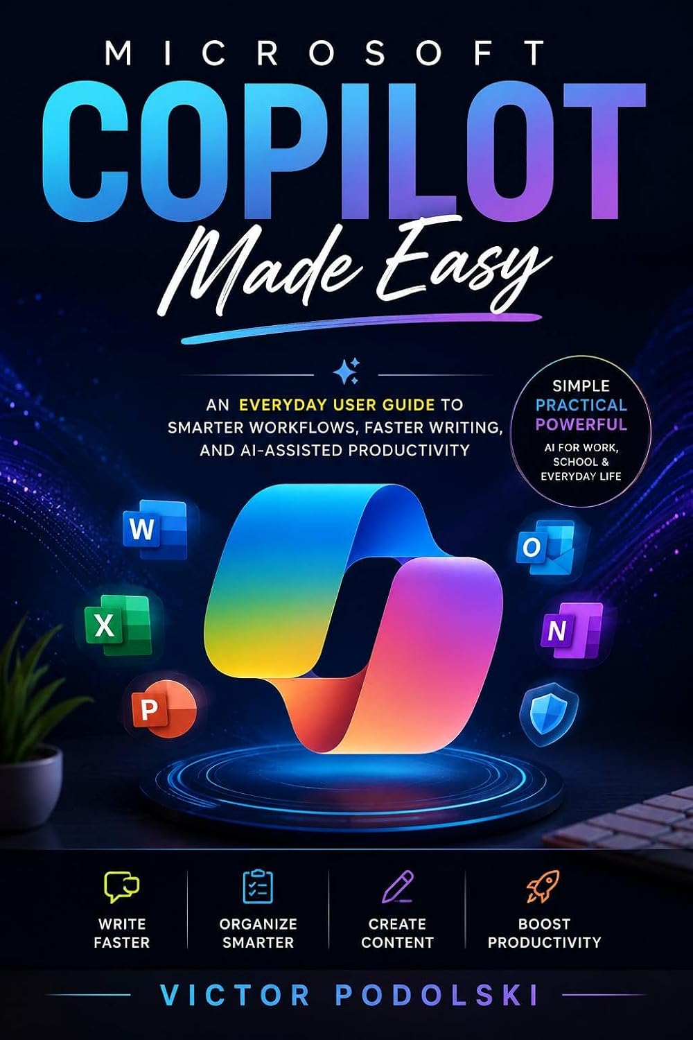 ler totalmente MICROSOFT COPILOT MADE EASY: An Everyday User Guide to Smarter Workflows, Faster Writing, and AI-Assisted Productivity (English Edition)