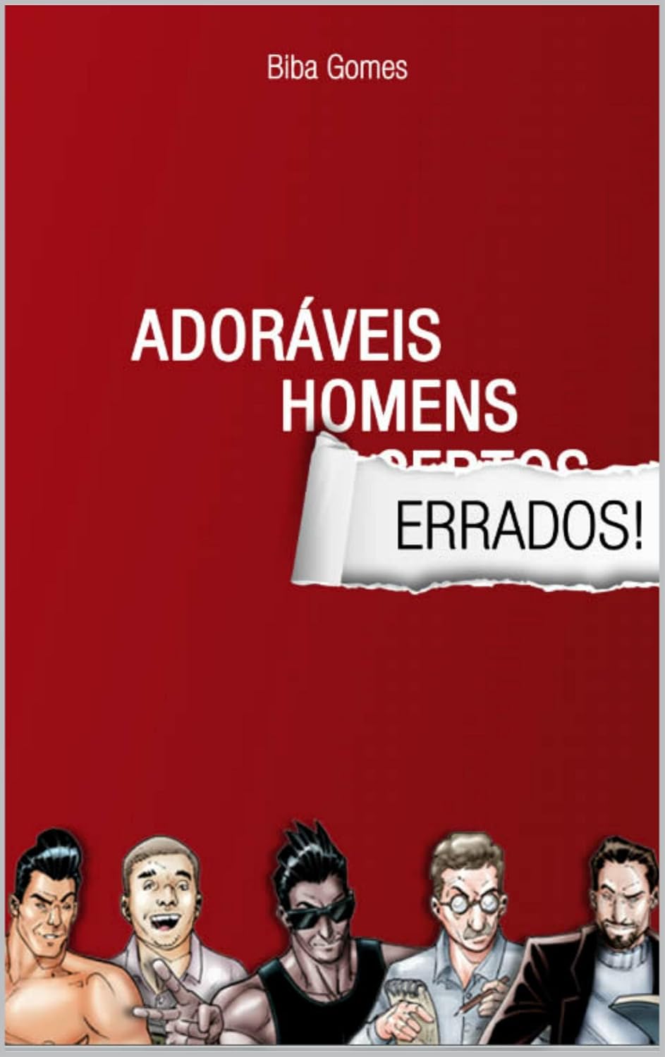 capítulo por capítulo baixar Adoráveis Homens Errados!