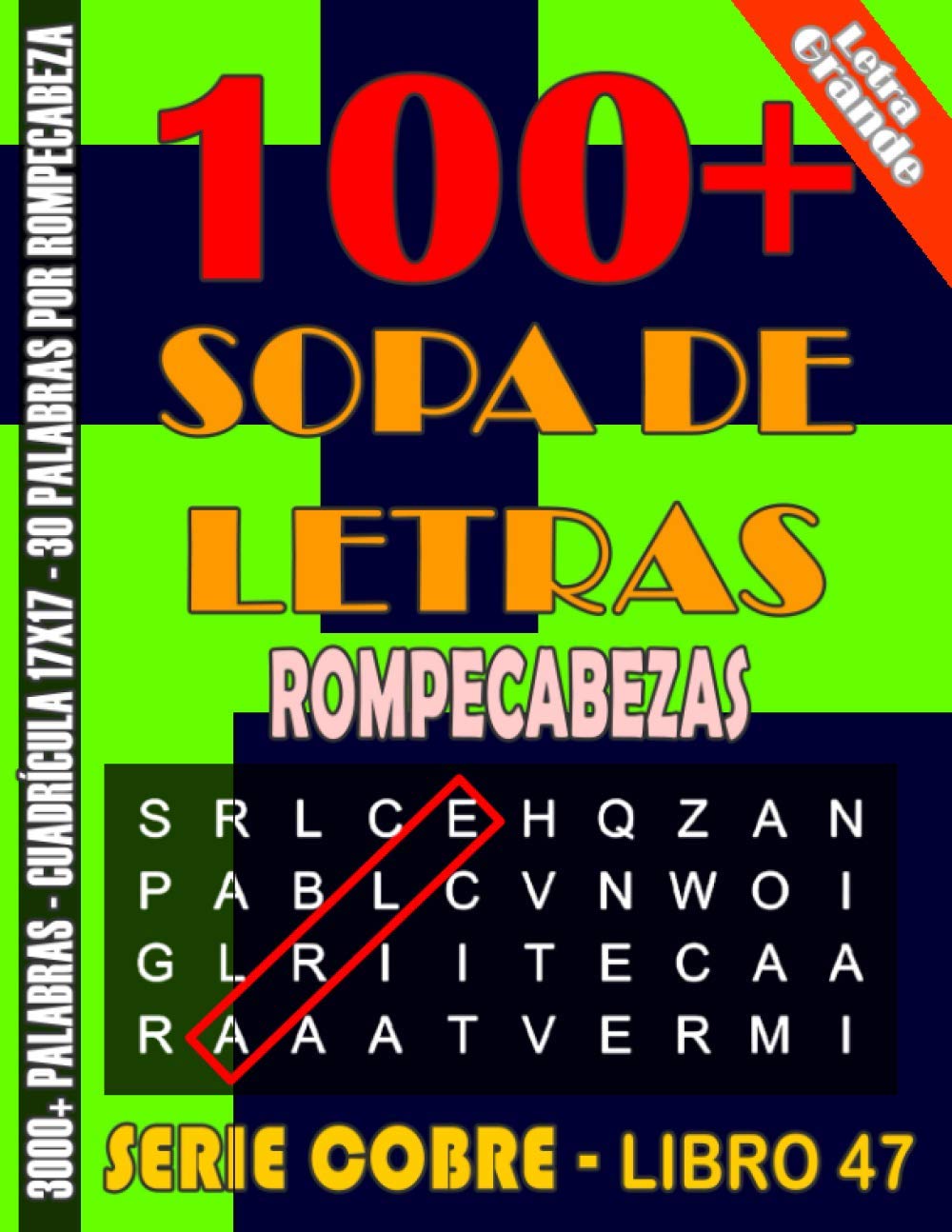 capítulo por capítulo baixar SOPA DE LETRAS ROMPECABEZAS: Rompecabezas, Letra Grande, Para Adultos Diferentes Niveles de Dificultad y Alta Definición, Fáciles y Complicadas,... Soluciones (Serie cobre) (Spanish Edition)