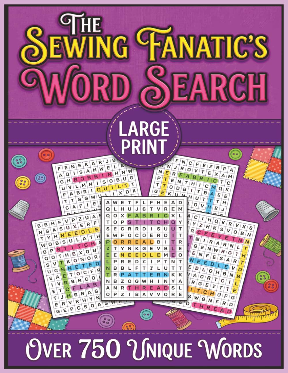 capítulo por capítulo baixar The Sewing Fanatic's Word Search Book: Over 800 Sewing Themed Word Searches, Gifts for Sewing, Quilting and Fabric Lovers in Large Print (Quilter's... The Most Fun to Have Without A Rotary Cutter)